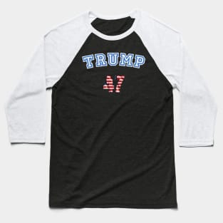 TRUMP 47 JERSEY Baseball T-Shirt